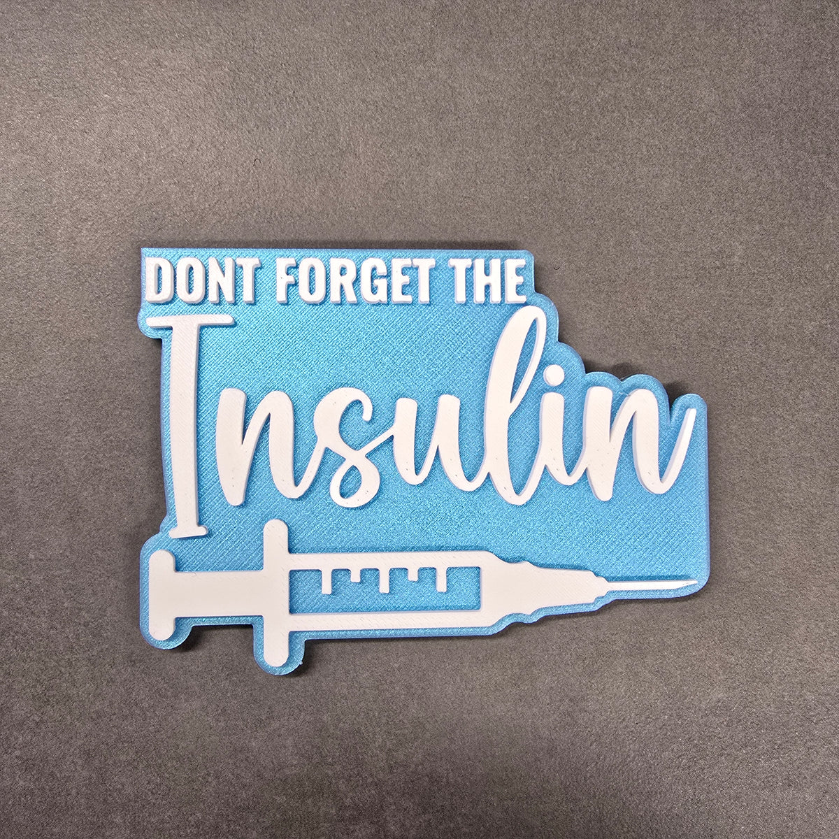 Don't Forget the Insulin! Magnet