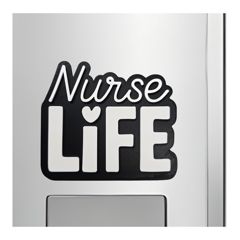 Nurse Life Magnet