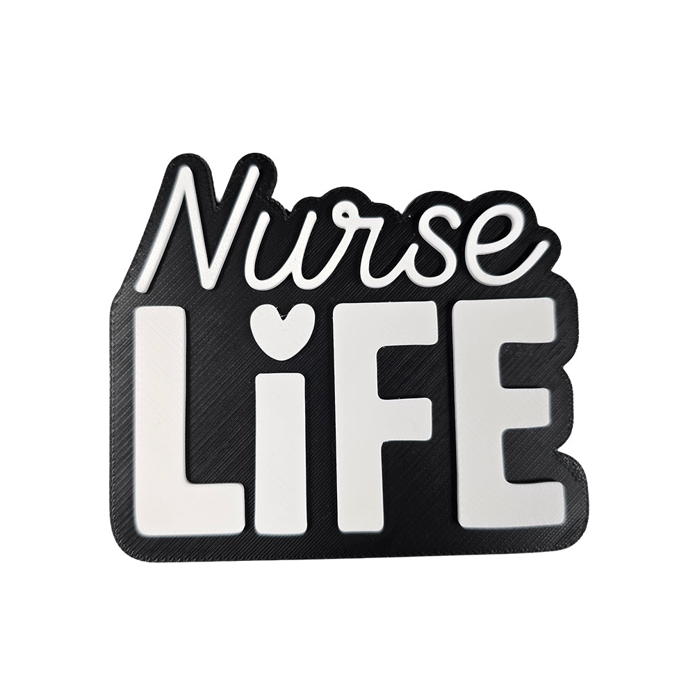 Nurse Life Magnet