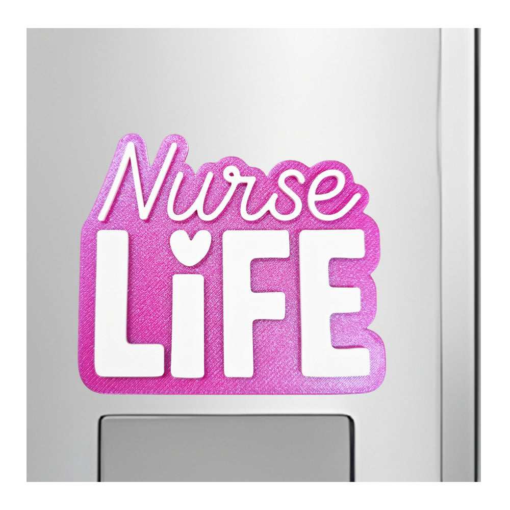 Nurse Life Magnet